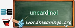 WordMeaning blackboard for uncardinal